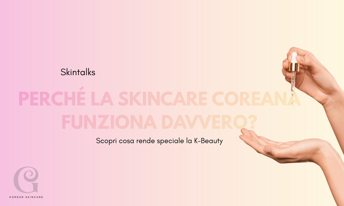 Perché la skincare coreana funziona davvero?