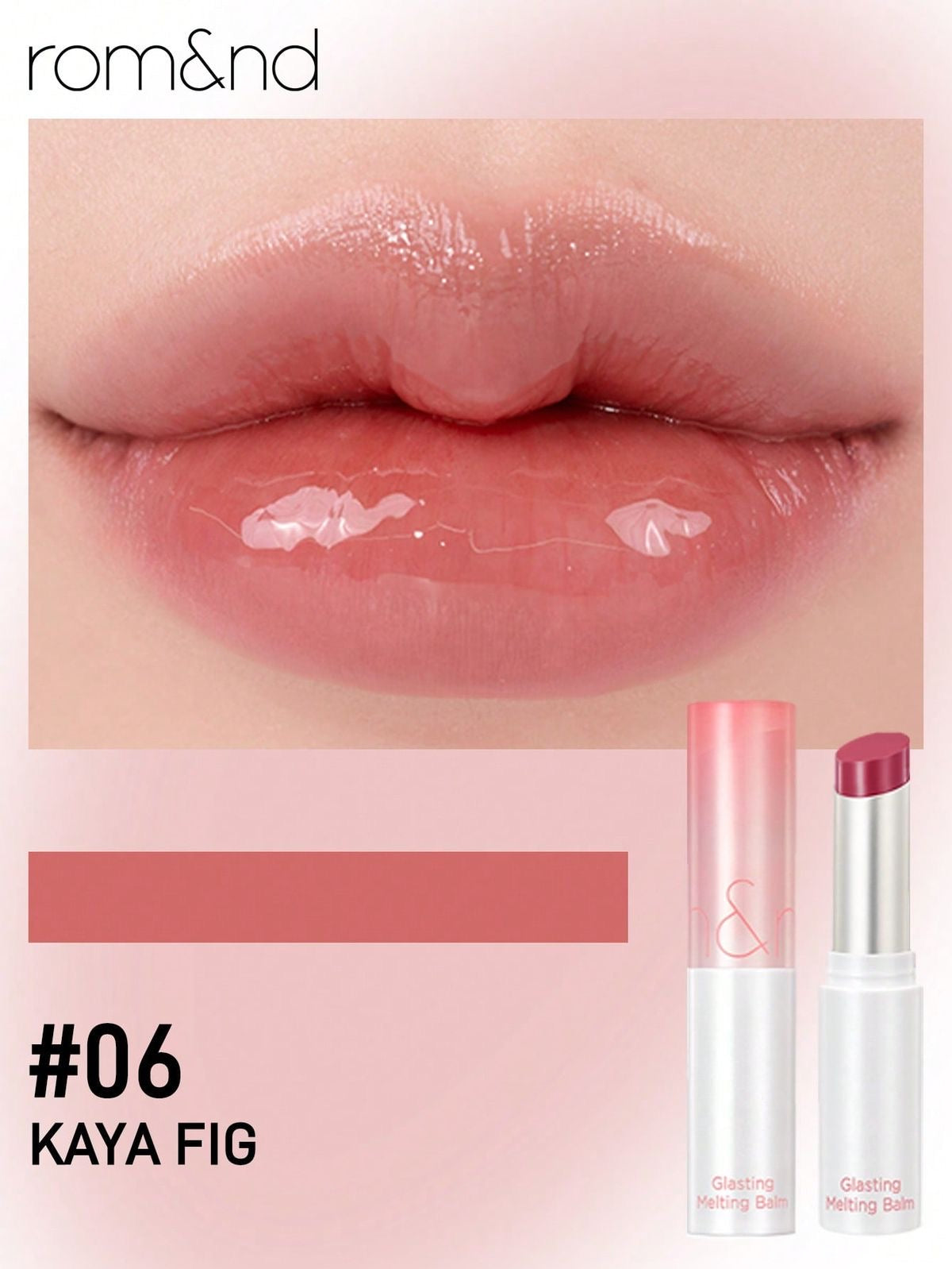 Rom&nd Glasting Melting Balm - #06 Kaya Fig